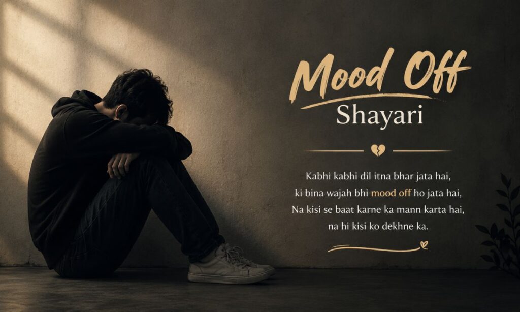 Mood off shayari in hindi